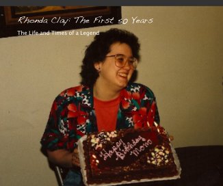 Rhonda Clay: The First 50 Years book cover