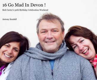 16 Go Mad In Devon ! book cover
