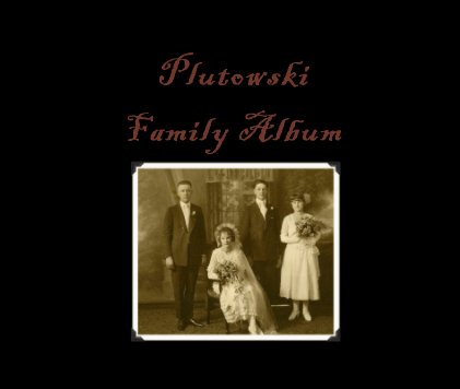 Plutowski Family Album book cover
