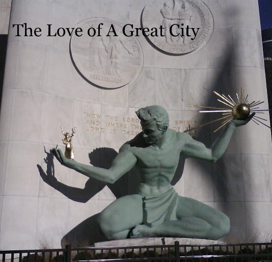View The Love of A Great City by LaKeesha Powell