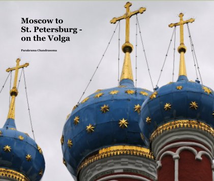 Moscow to St. Petersburg - on the Volga book cover