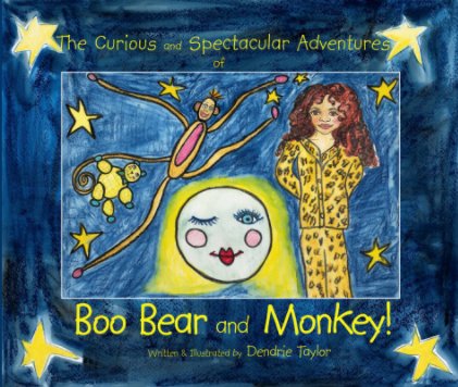 The Curious and Spectacular Adventures of Boo Bear and Monkey book cover