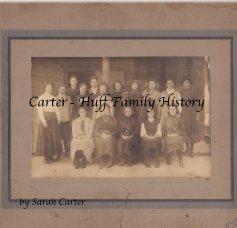 Carter - Huff Family History book cover