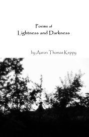Poems of Lightness and Darkness book cover