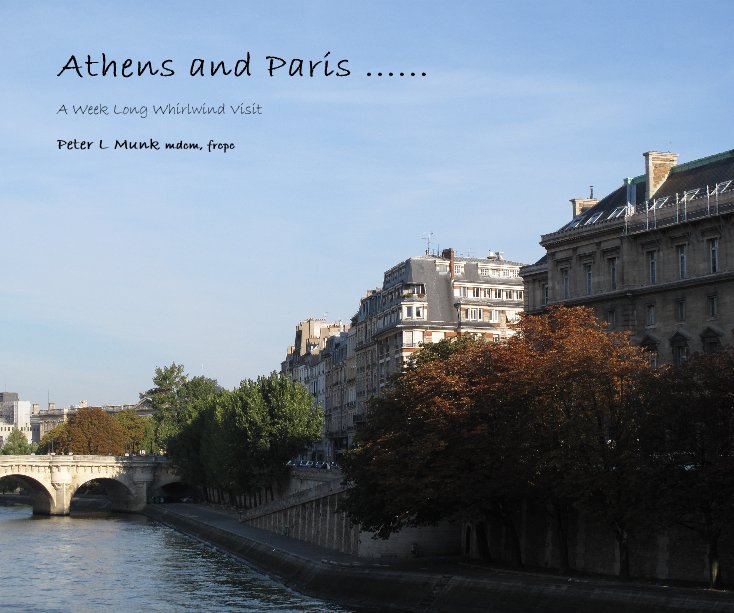 Ver Athens and Paris ...... por Peter L Munk mdcm, frcpc