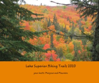 Lake Superior Hiking Trails 2010 book cover
