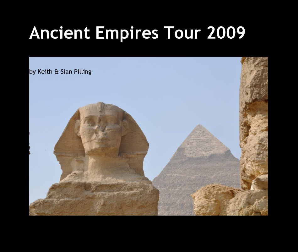 Visualizza Ancient Empires Tour 2009 di Keith & Sian Pilling