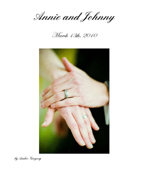 View Annie and Johnny by Amber Gregory