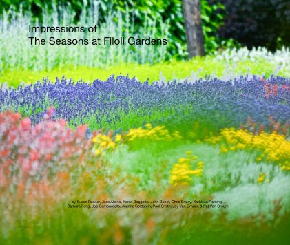 Impressions of The Seasons at Filoli Gardens book cover