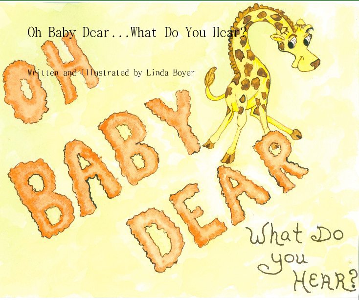 View Oh Baby Dear by Linda Boyer