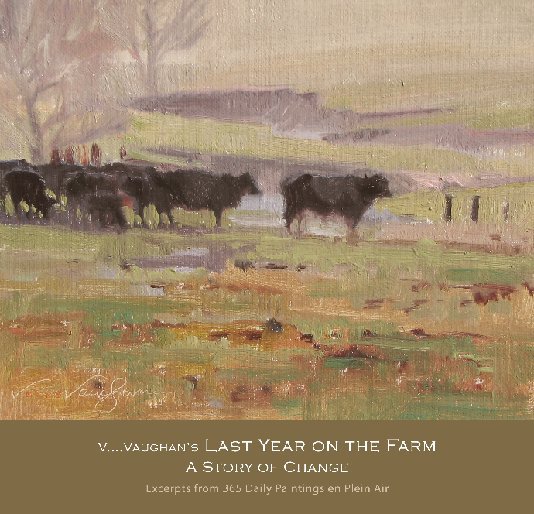 View Last Year on the Farm, A Story of Change by V Vaughan
