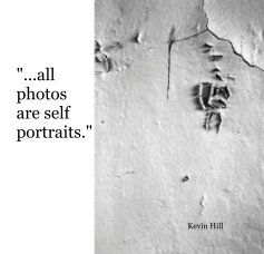 "...all photos are self portraits." book cover