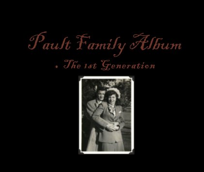 Pault Family Album - The 1st Generation book cover