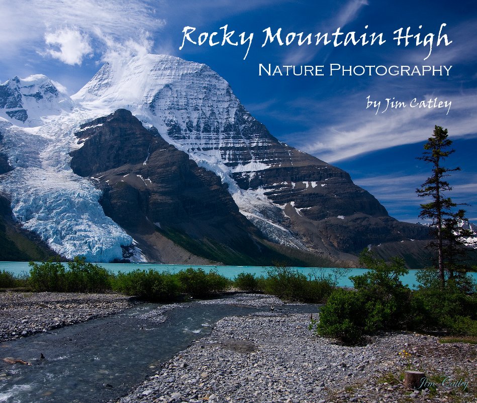 View Rocky Mountain High by Jim Catley