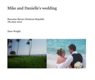 Mike and Danielle's wedding book cover