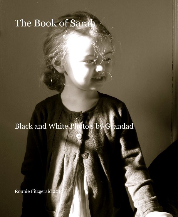 View The Book of Sarah by Ronnie Fitzgerald 2010