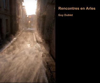 Rencontres in Arles (France) book cover