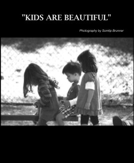 "KIDS ARE BEAUTIFUL" book cover