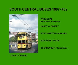 SOUTH CENTRAL BUSES 1967-'70s book cover