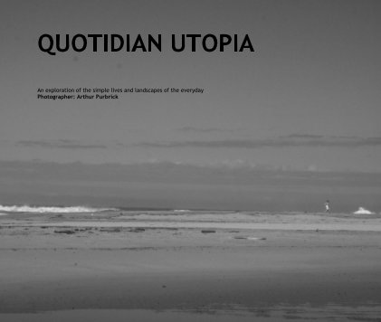QUOTIDIAN UTOPIA book cover