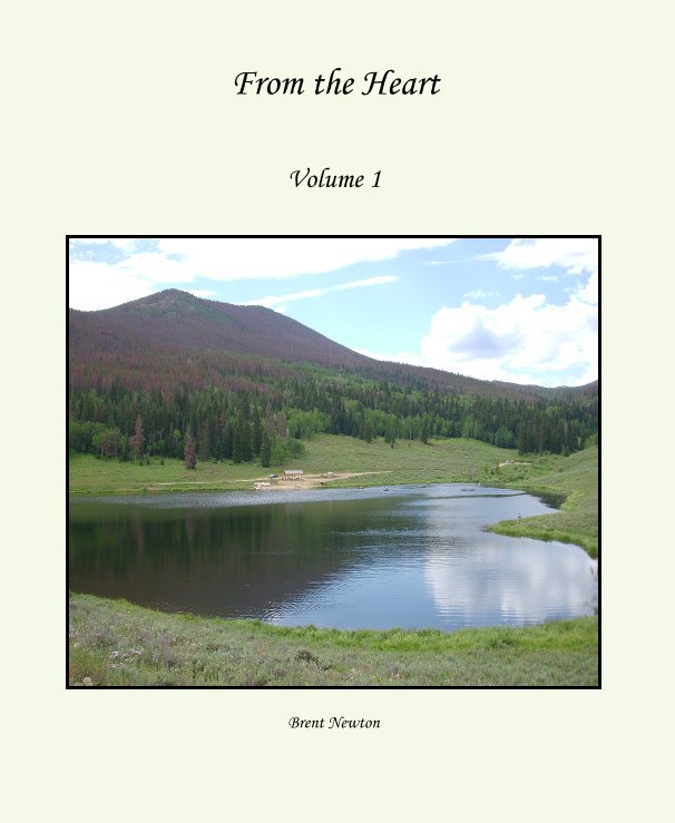 Ver From the Heart por Brent Newton