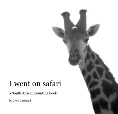 I went on safari book cover