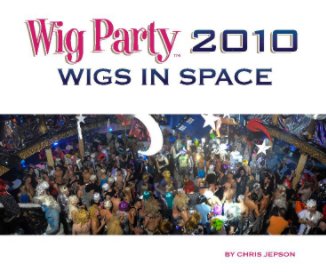 Wig Party 2010 book cover