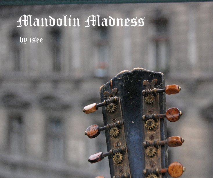 Mandolin Madness nach isee anzeigen