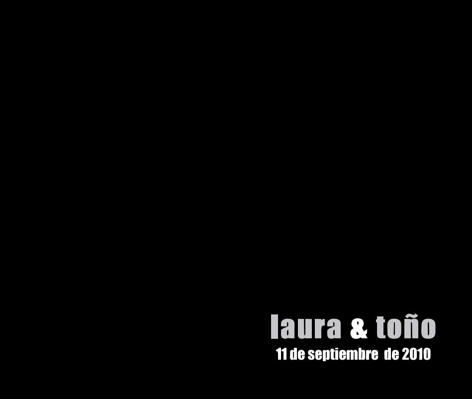 Ver laura & toÃ±o 11 de septiembre de 2010 por Javier AntÃ³n Barroso