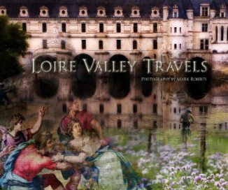 Loire Valley Travels book cover