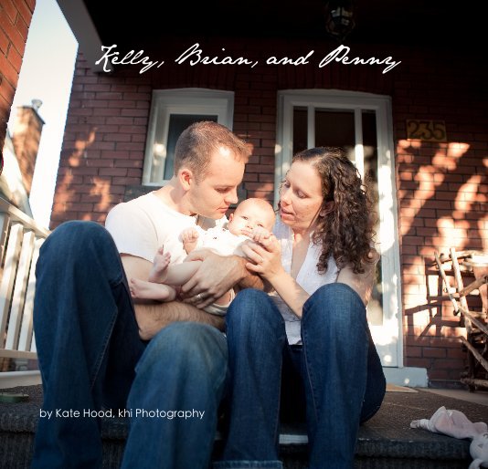 View Kelly, Brian, and Penny by Kate Hood, khi Photography