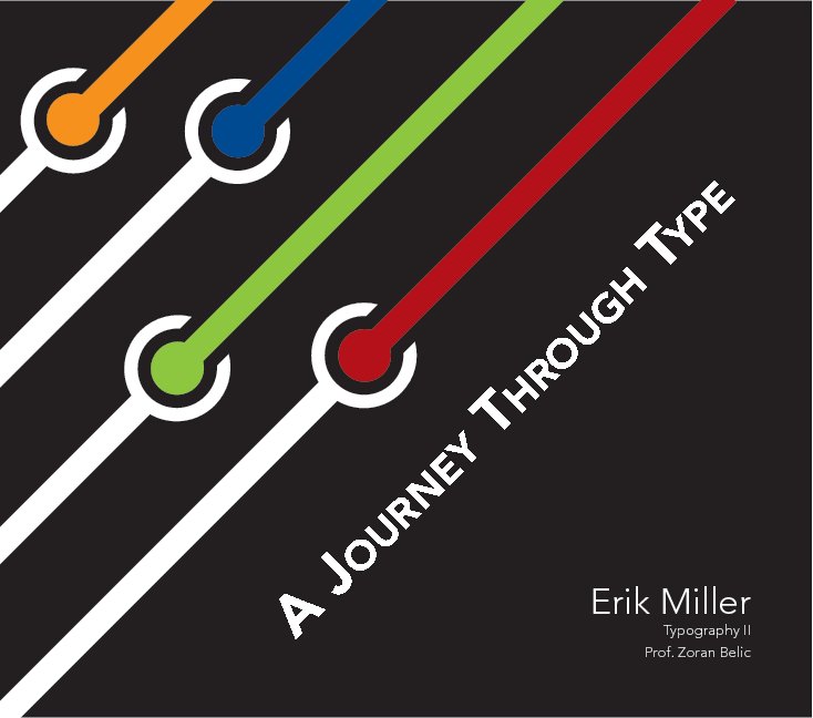 Ver A Journey Through Typography por Erik Miller