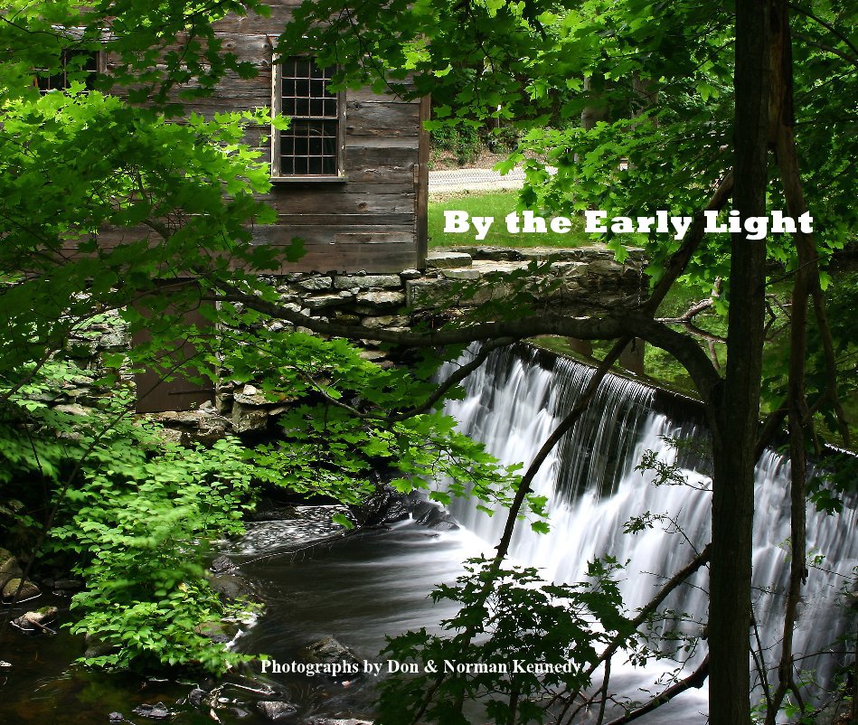 View By the Early Light by Don & Norman Kennedy