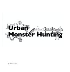 Urban Monster Hunting book cover