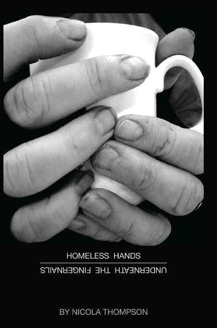 View HOMELESS HANDS by Nicola Thompson
