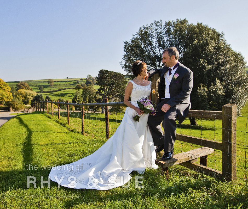View The Wedding of Rhys and Sue by Mark Green