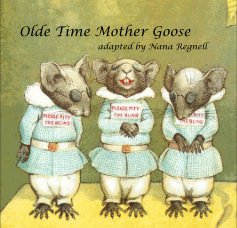 Olde Time Mother Goose adapted by Nana Regnell book cover