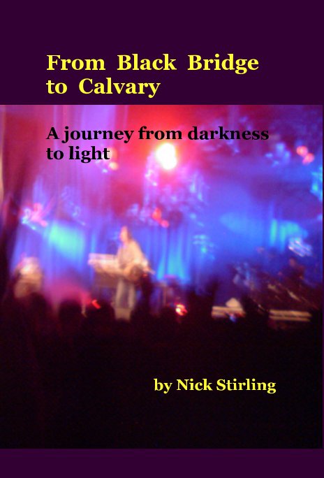 View From Black Bridge to Calvary by Nick Stirling