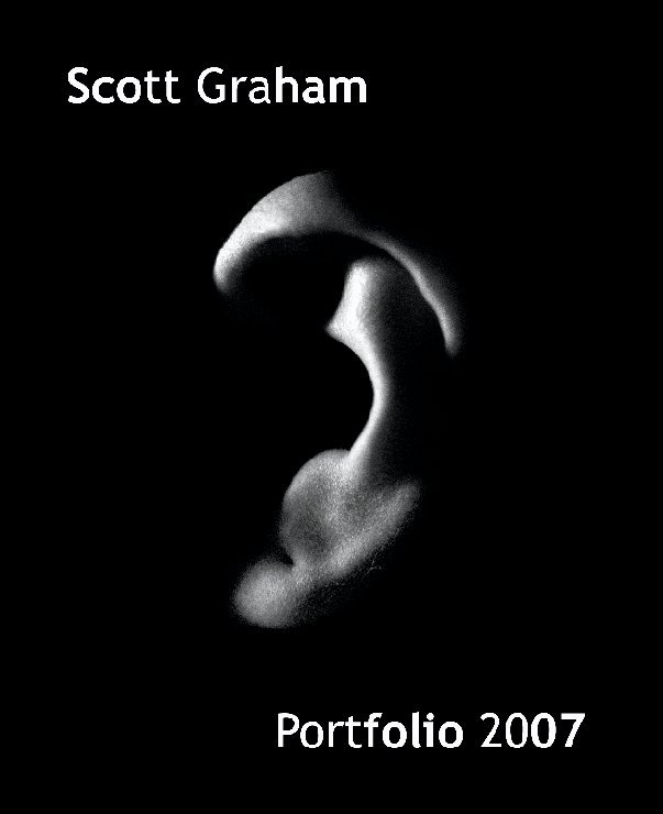View Portfolio 2007 by Scott Graham