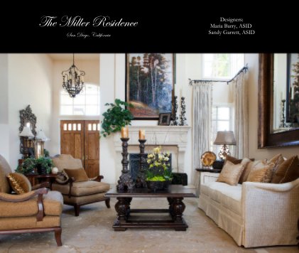 The Miller Residence San Diego, California book cover