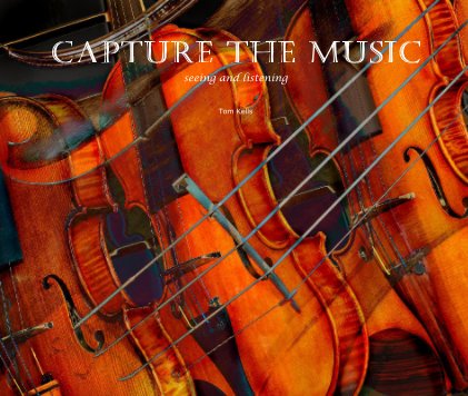 Capture the Music seeing and listening book cover