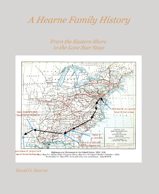View A Hearne Family History by David O. Hearne