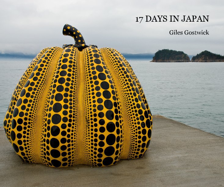 View 17 DAYS IN JAPAN by Giles Gostwick