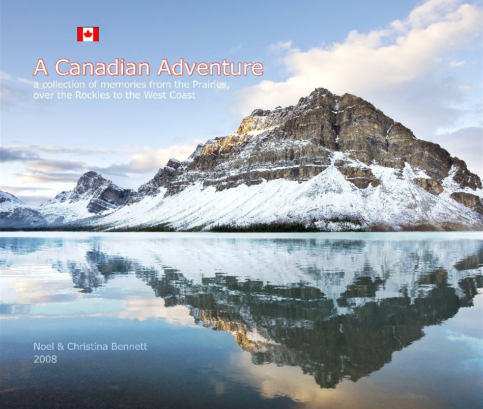 View A Canadian Adventure by Noel Bennett