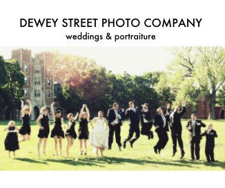 DEWEY STREET PHOTO COMPANY weddings & portraiture book cover