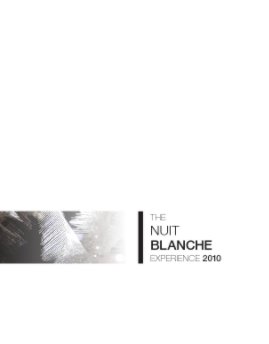 The Nuit Blanche Experience 2010 book cover