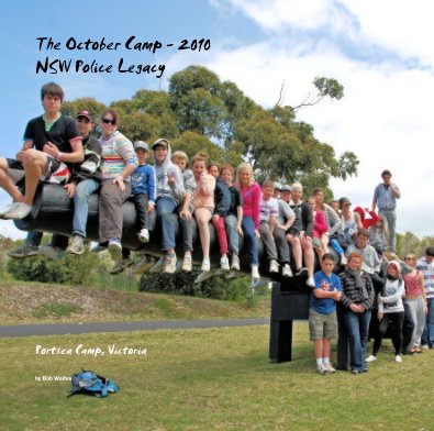 The October Camp - 2010 NSW Police Legacy book cover