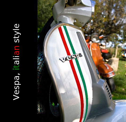 Ver Vespa, italian style por Elisa Tagliaferri