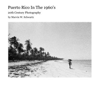 Puerto Rico In The 1960's book cover