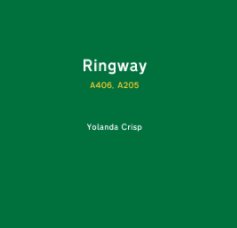 Ringway (A406, A205) book cover
